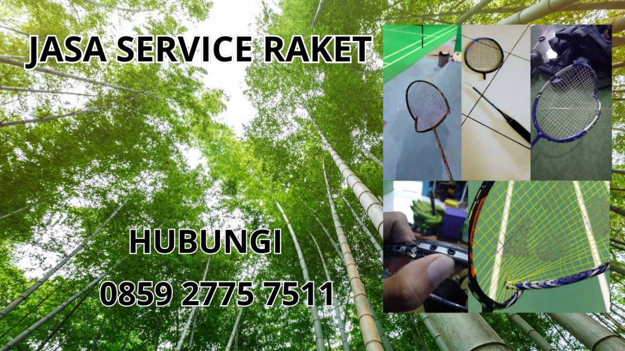0859-2775-7511 Jasa Service Raket Di Ternate