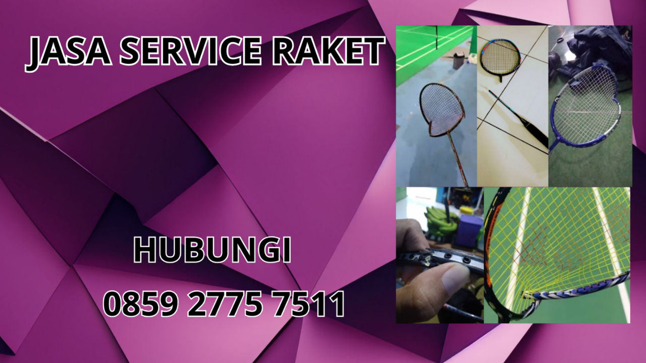 0859-2775-7511 Jasa Service Raket Di Probolinggo 0859-2775-7511 Jasa Service Raket Di Probolinggo