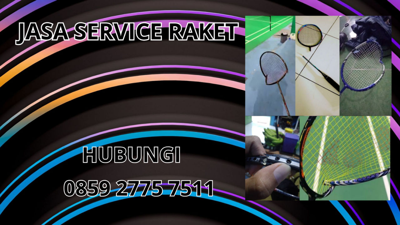 0859-2775-7511 Jasa Service Raket Di Aceh Barat Daya 0859-2775-7511 Jasa Service Raket Di Aceh Barat Daya