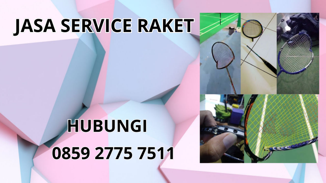0859-2775-7511 Jasa Service Raket Di Nagekeo