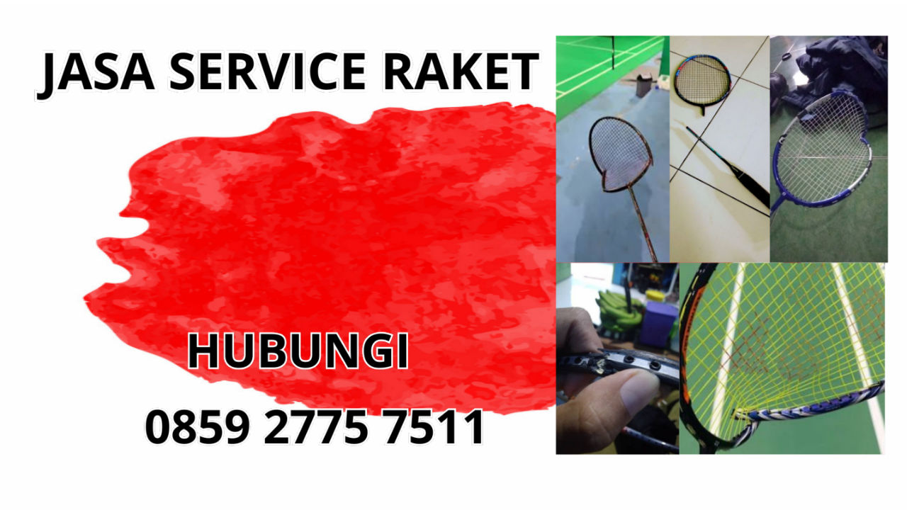 0859-2775-7511 Jasa Service Raket Di Manokwari Selatan 0859-2775-7511 Jasa Service Raket Di Manokwari Selatan