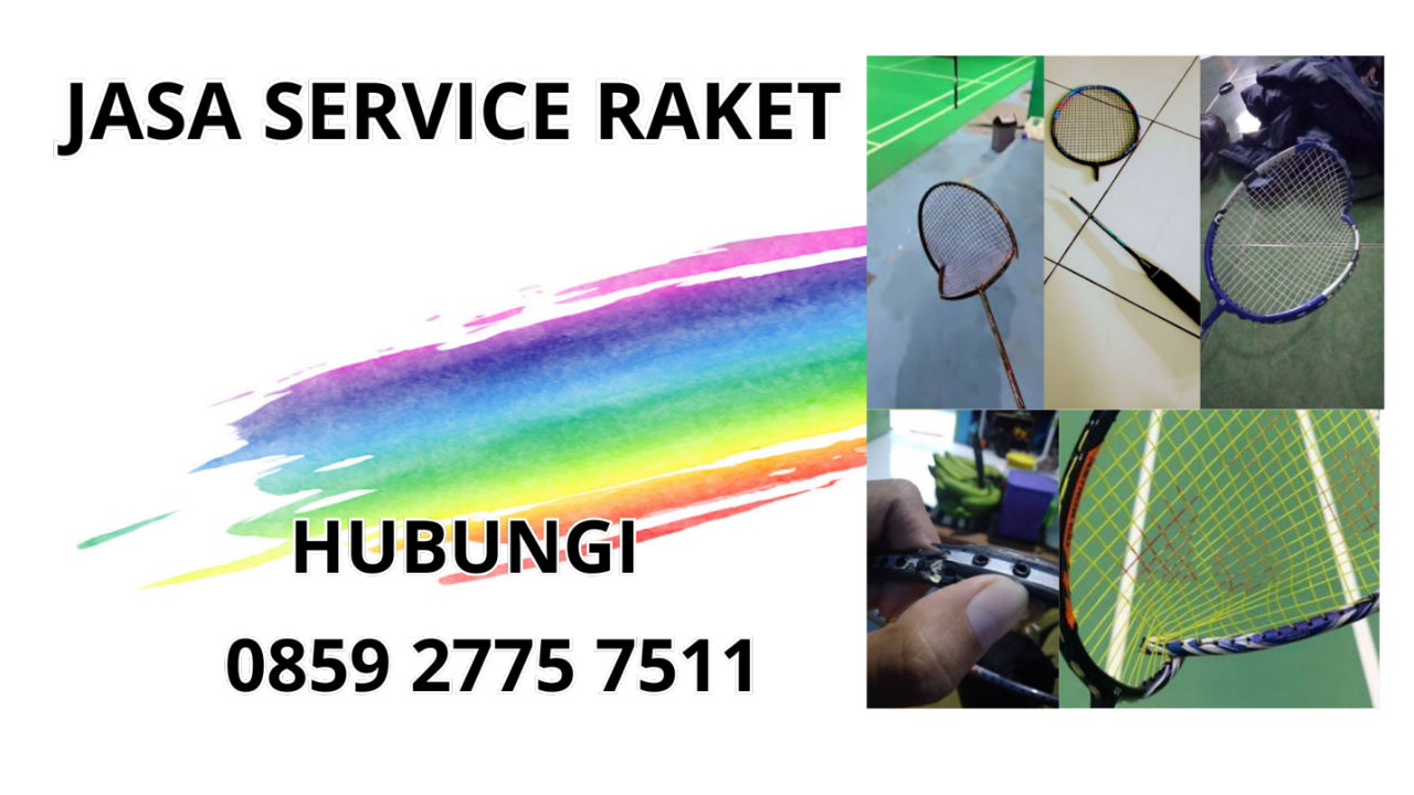 0859-2775-7511 Jasa Service Raket di Kecamatan Sukarame Kabupaten Tasikmalaya 0859-2775-7511 Jasa Service Raket di Kecamatan Sukarame Kabupaten Tasikmalaya