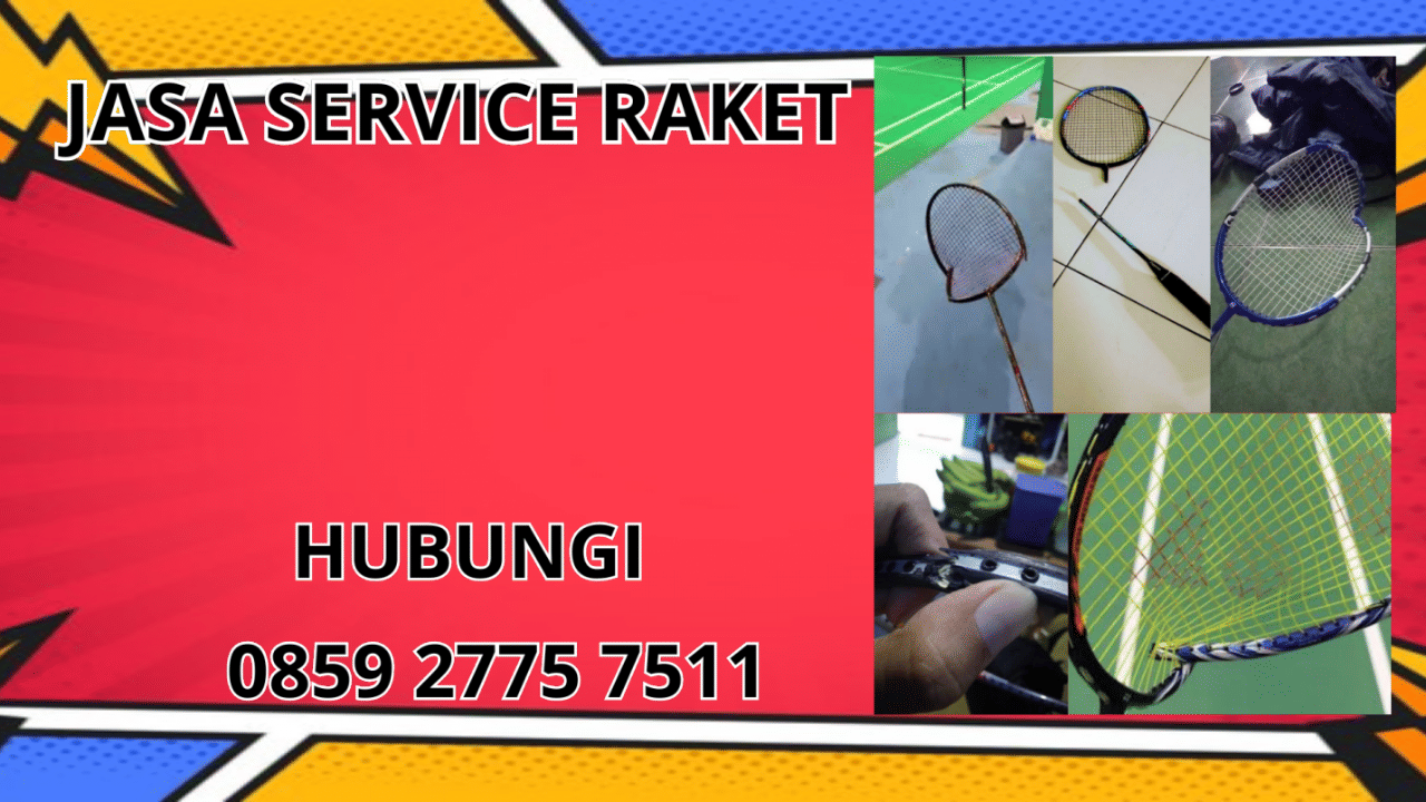 0859-2775-7511 Jasa Service Raket di Kecamatan Sukaresmi Kabupaten Garut