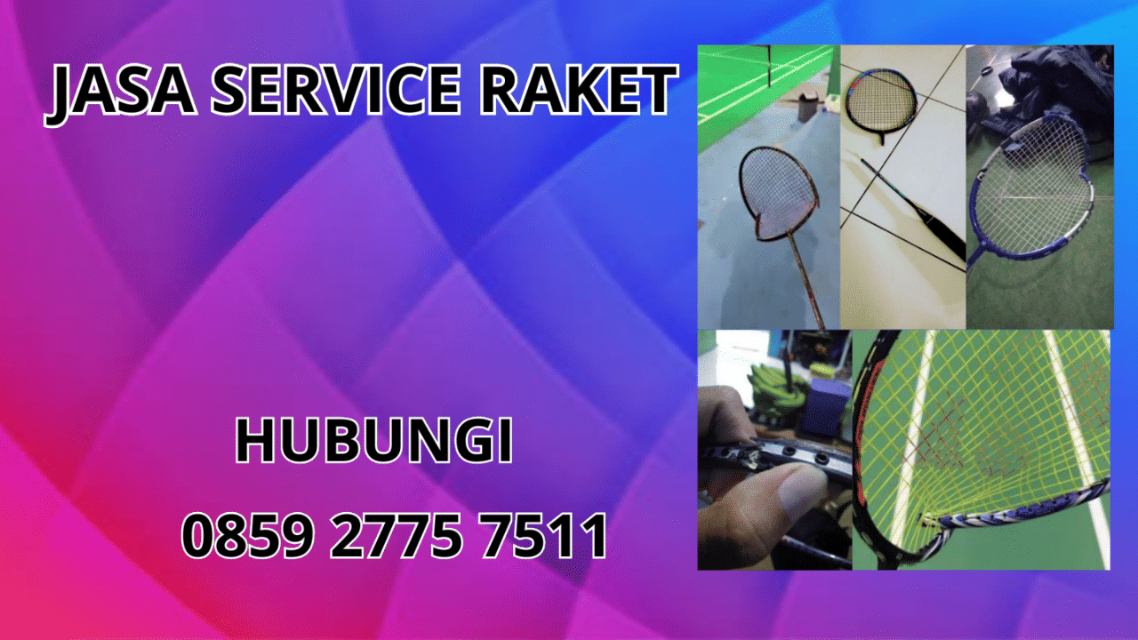 0859-2775-7511 Jasa Perbaikan Raket di Kecamatan Mangkubumi Kota Tasikmalaya 0859-2775-7511 Jasa Perbaikan Raket di Kecamatan Mangkubumi Kota Tasikmalaya