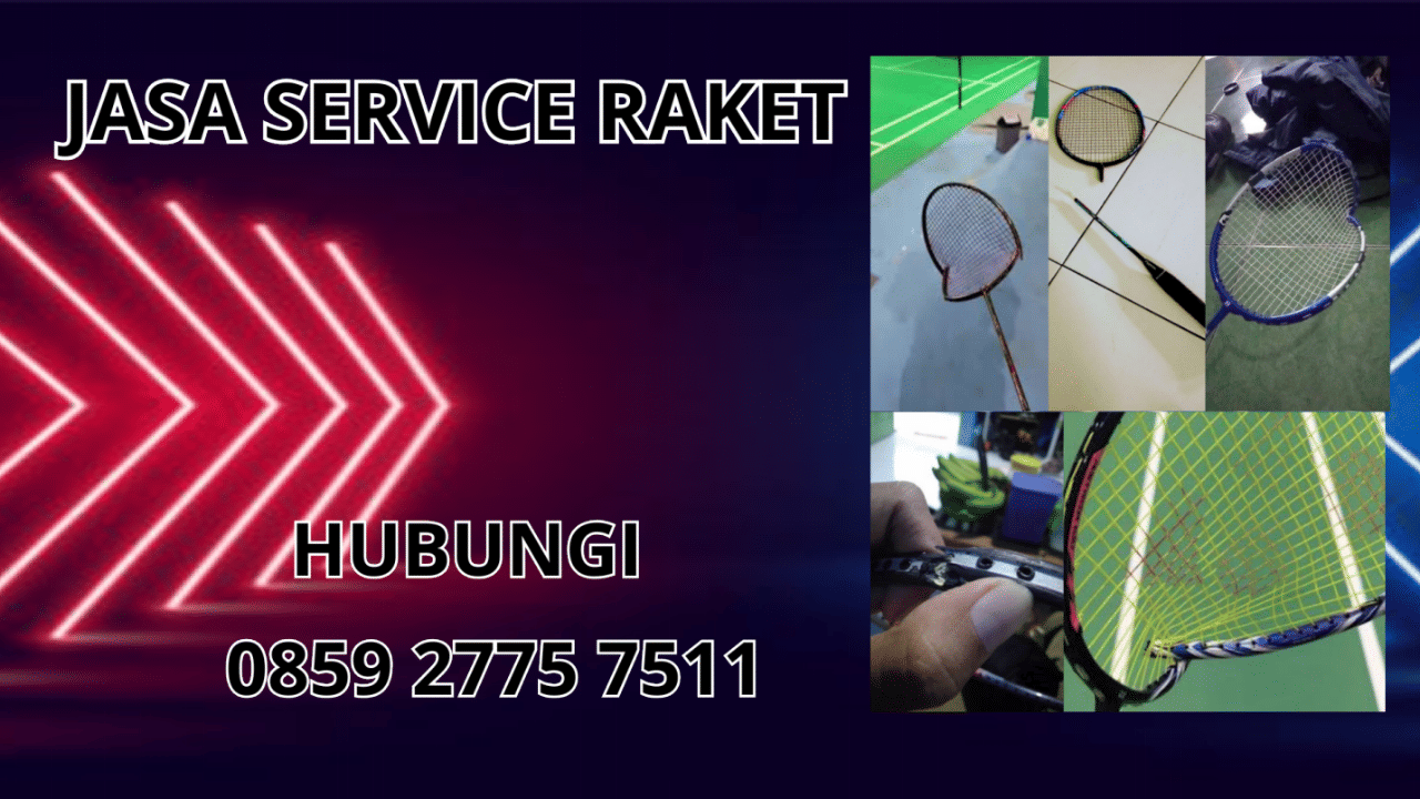 0859-2775-7511 Jasa Service Raket Di Majene