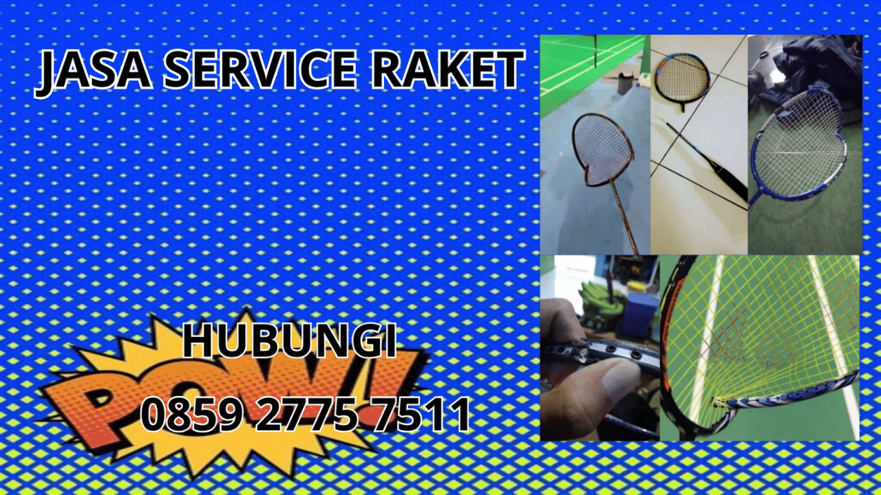 0859-2775-7511 Jasa Perbaikan Raket di Kecamatan Salopa Kabupaten Tasikmalaya 0859-2775-7511 Jasa Perbaikan Raket di Kecamatan Salopa Kabupaten Tasikmalaya
