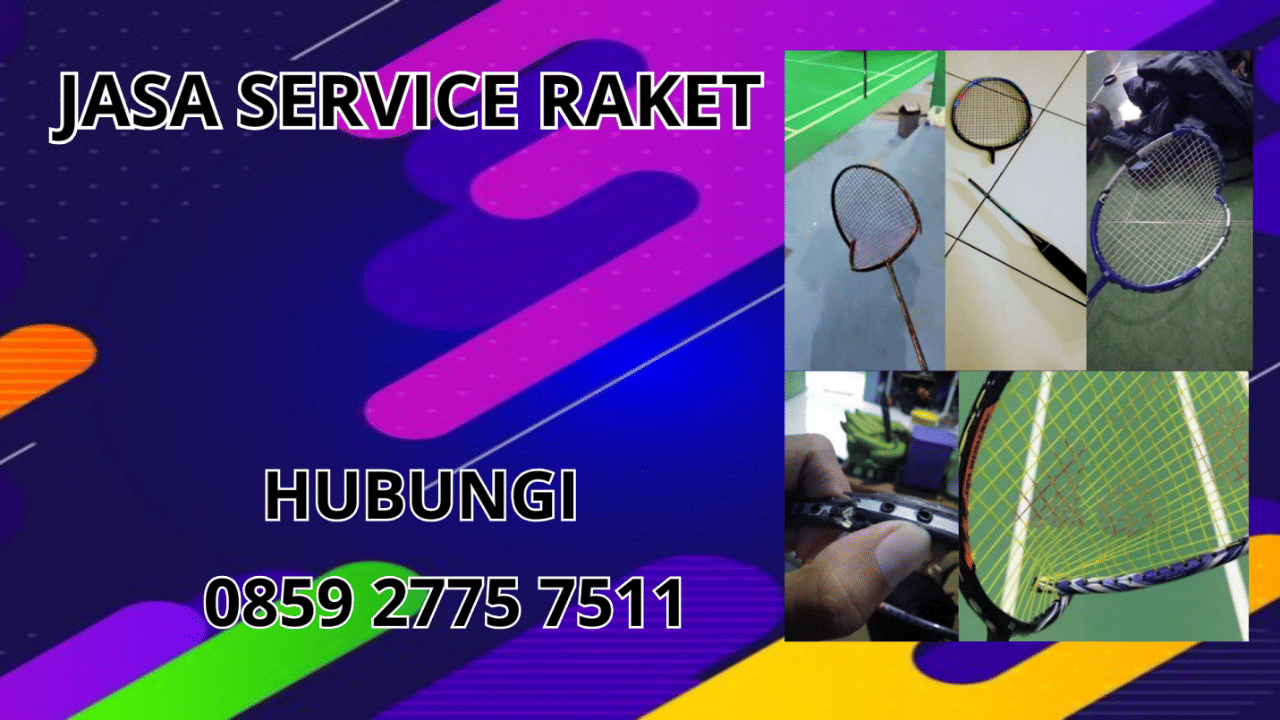 0859-2775-7511 Jasa Service Raket Di Sumba Barat