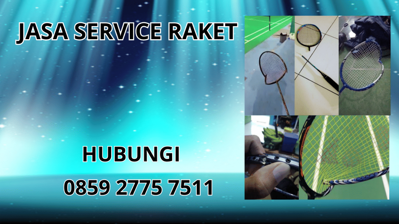 0859-2775-7511 Jasa Service Raket Di Sumedang 0859-2775-7511 Jasa Service Raket Di Sumedang