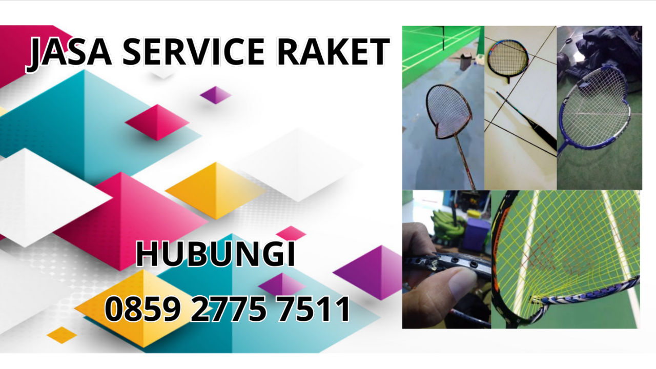0859-2775-7511 Jasa Service Raket Di Bima