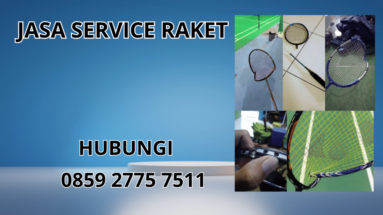 0859-2775-7511 Jasa Perbaikan Raket di Kecamatan Taraju Kabupaten Tasikmalaya 0859-2775-7511 Jasa Perbaikan Raket di Kecamatan Taraju Kabupaten Tasikmalaya