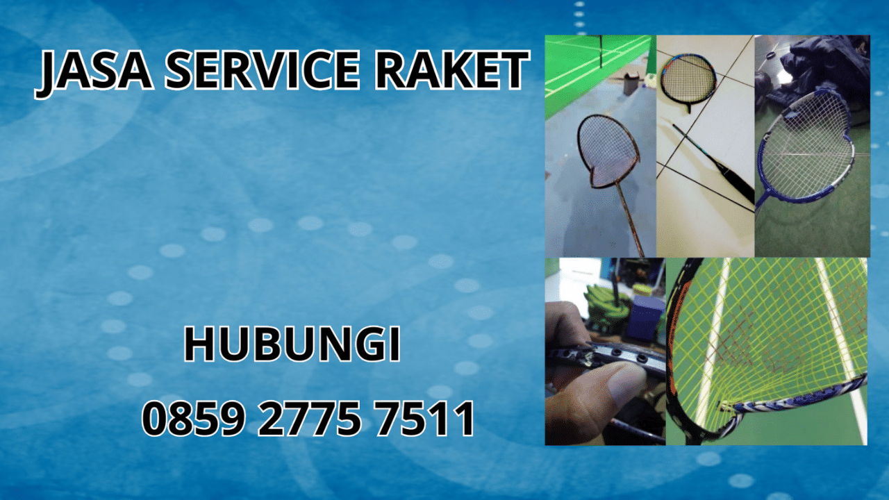 0859-2775-7511 Jasa Service Raket di Kecamatan Selaawi Kabupaten Garut 0859-2775-7511 Jasa Service Raket di Kecamatan Selaawi Kabupaten Garut