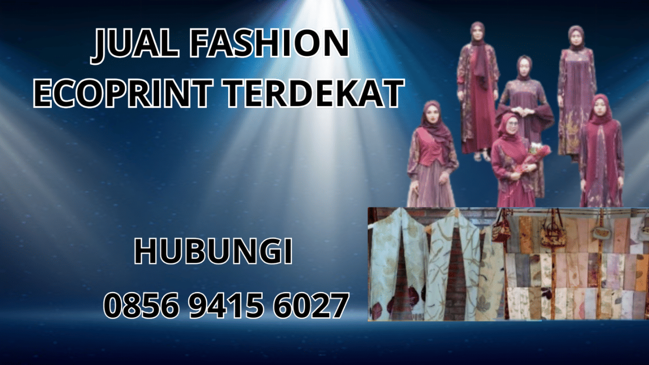 0856-9415-6027 Jual Baju Ecoprint Terdekat Di Hulu Sungai Selatan