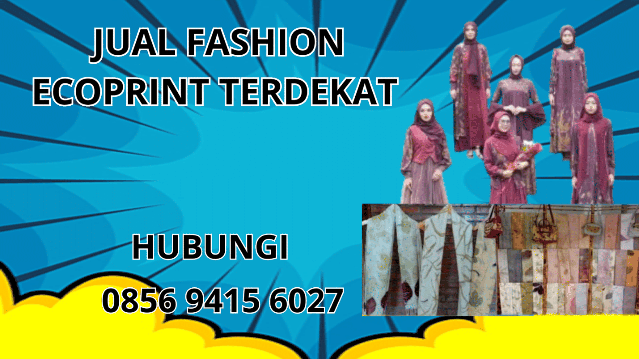 0856-9415-6027 Jual Fashion Ecoprint Terdekat Di Merangin