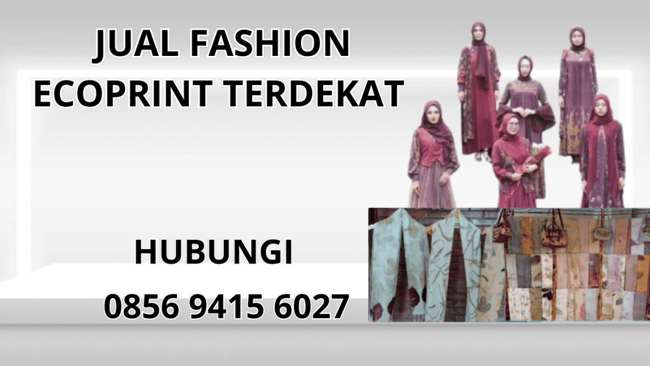 0856-9415-6027 Jual Fashion Ecoprint Terdekat Di Semarang