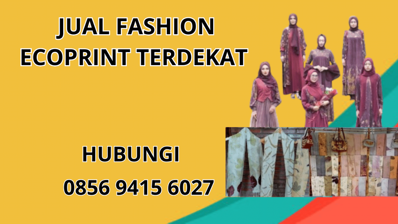 0856-9415-6027 Jual Fashion Ecoprint Terdekat Di Blitar
