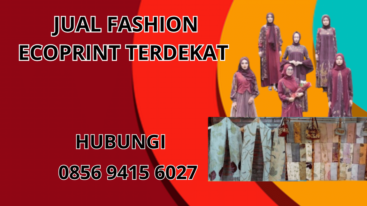 0856-9415-6027 Jual Baju Ecoprint Terdekat Di Pekalongan
