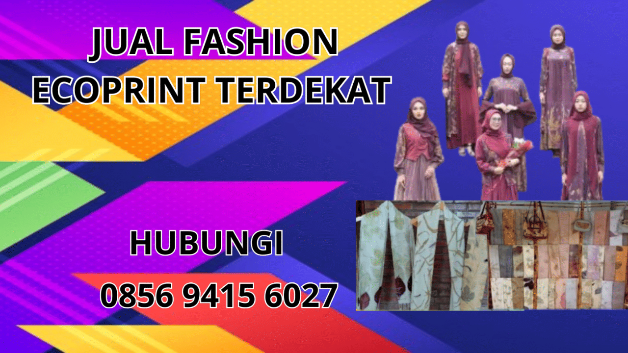 0856-9415-6027 Jual Fashion Ecoprint Terdekat Di Bondowoso