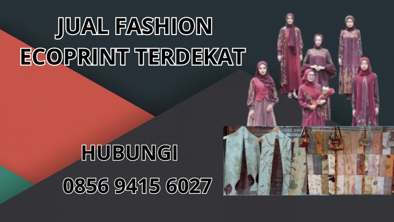 0856-9415-6027 Jual Fashion Ecoprint Terdekat Di Mandailing Natal