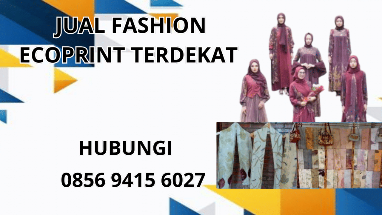 0856-9415-6027 Jual Baju Ecoprint Terdekat Di Kolaka Utara