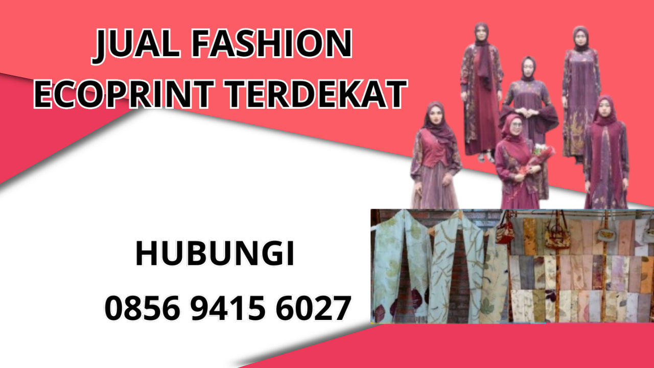 0856-9415-6027 Jual Fashion Ecoprint Terdekat Di Tana Tidung