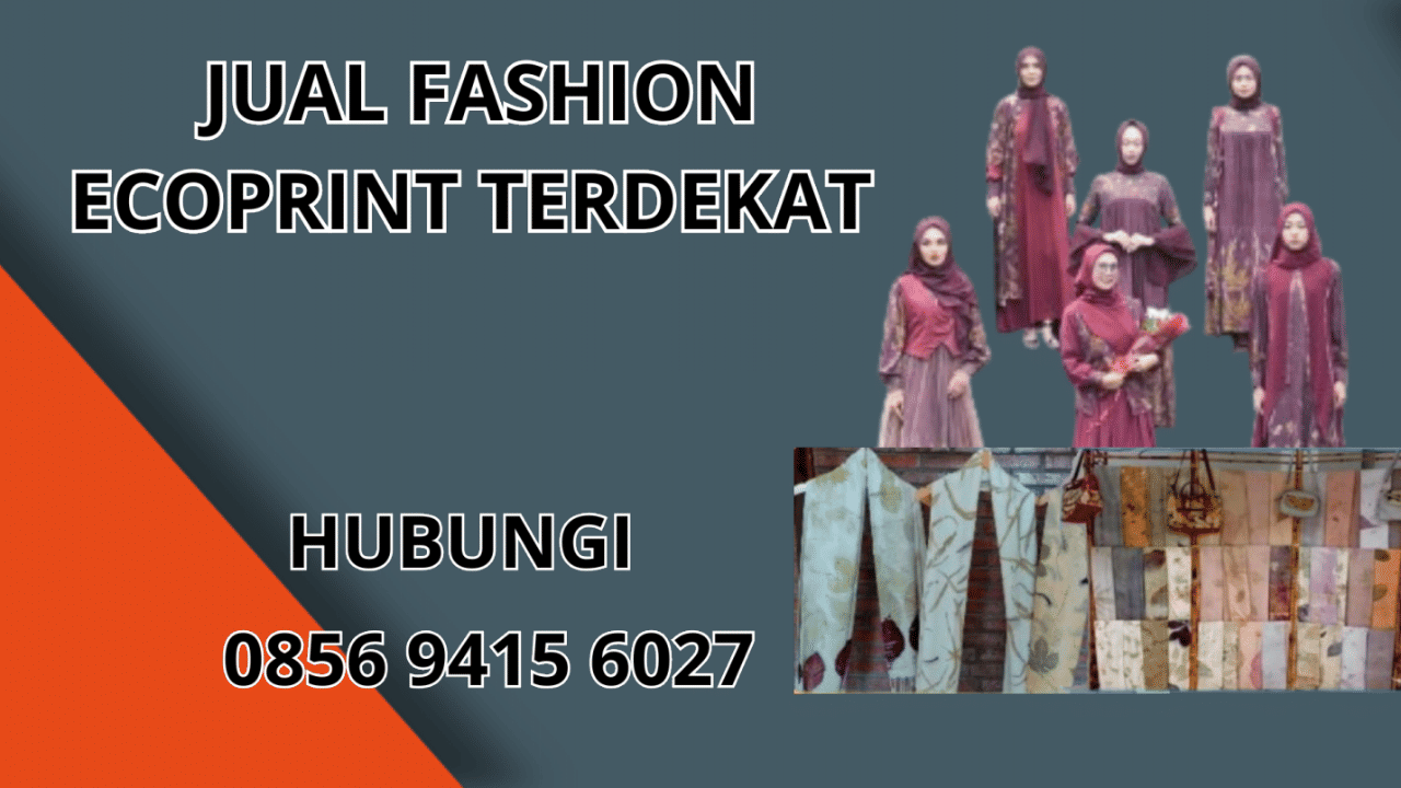 0856-9415-6027 Jual Fashion Ecoprint Terdekat Di Tarakan