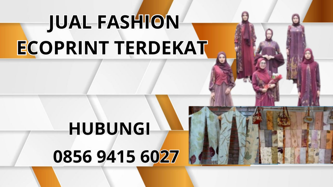 0856-9415-6027 Jual Fashion Ecoprint Terdekat Di Sleman
