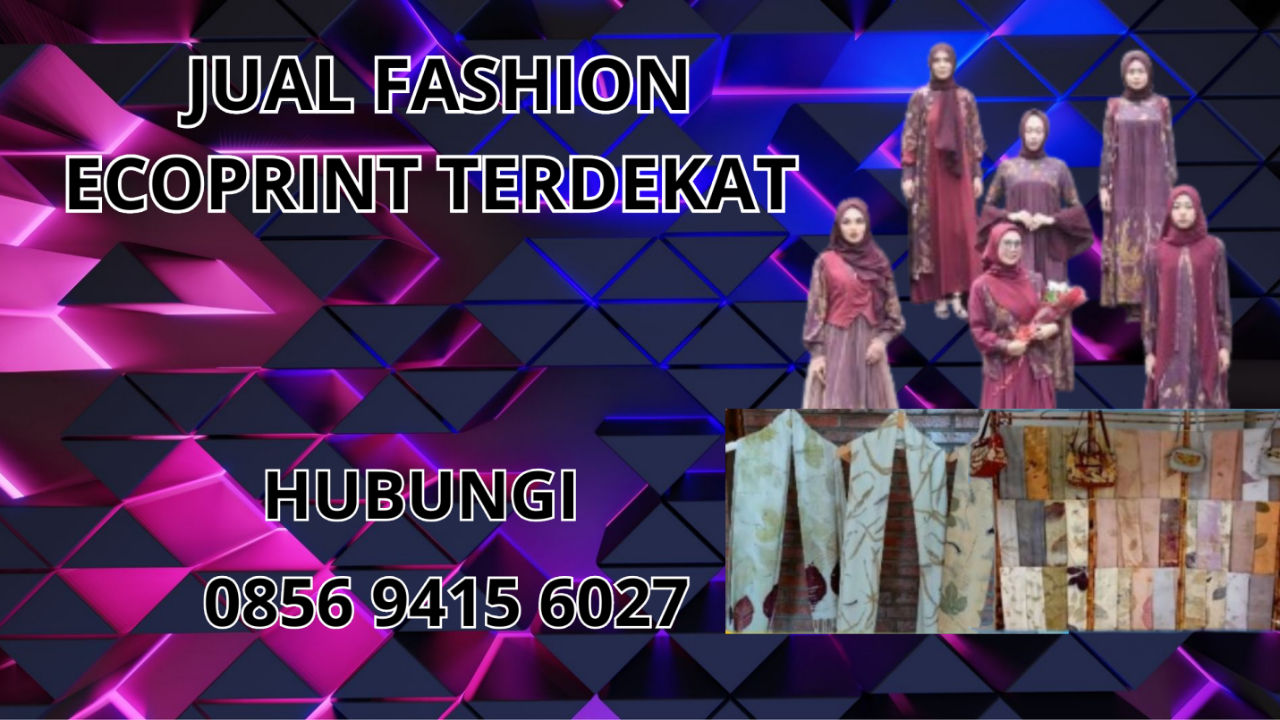 0856-9415-6027 Jual Baju Ecoprint Terdekat Di Ngawi