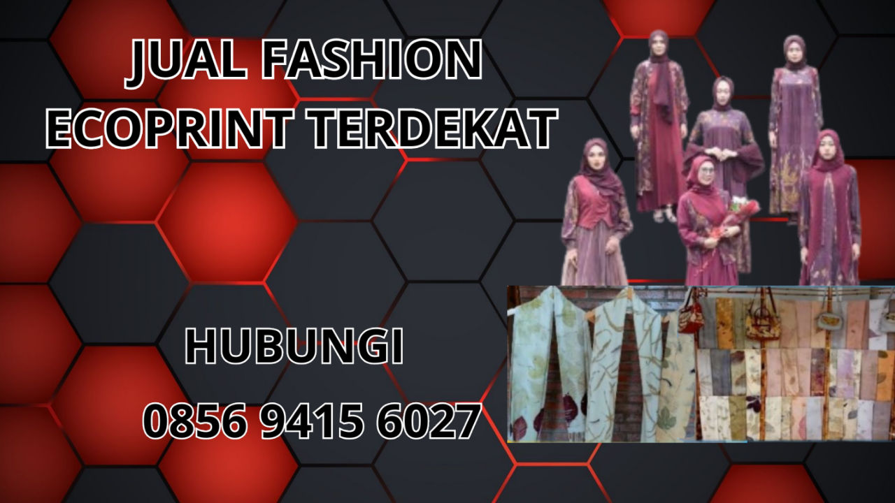 0856-9415-6027 Jual Fashion Ecoprint Terdekat Di Wonogiri