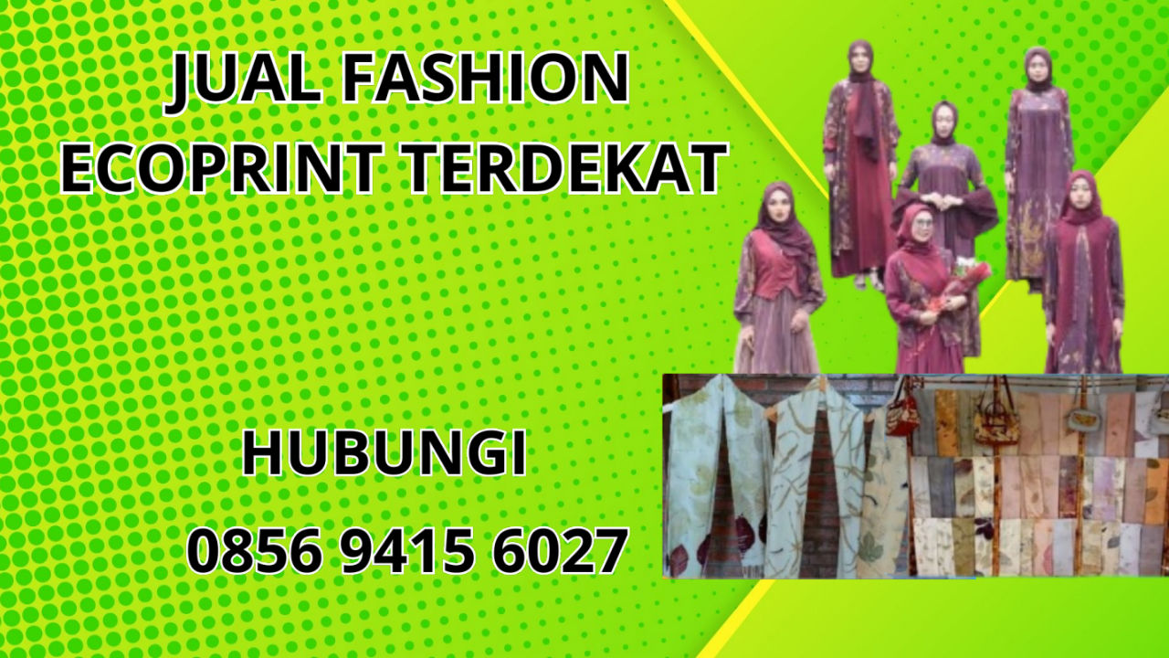 0856-9415-6027 Jual Fashion Ecoprint Terdekat Di Surakarta