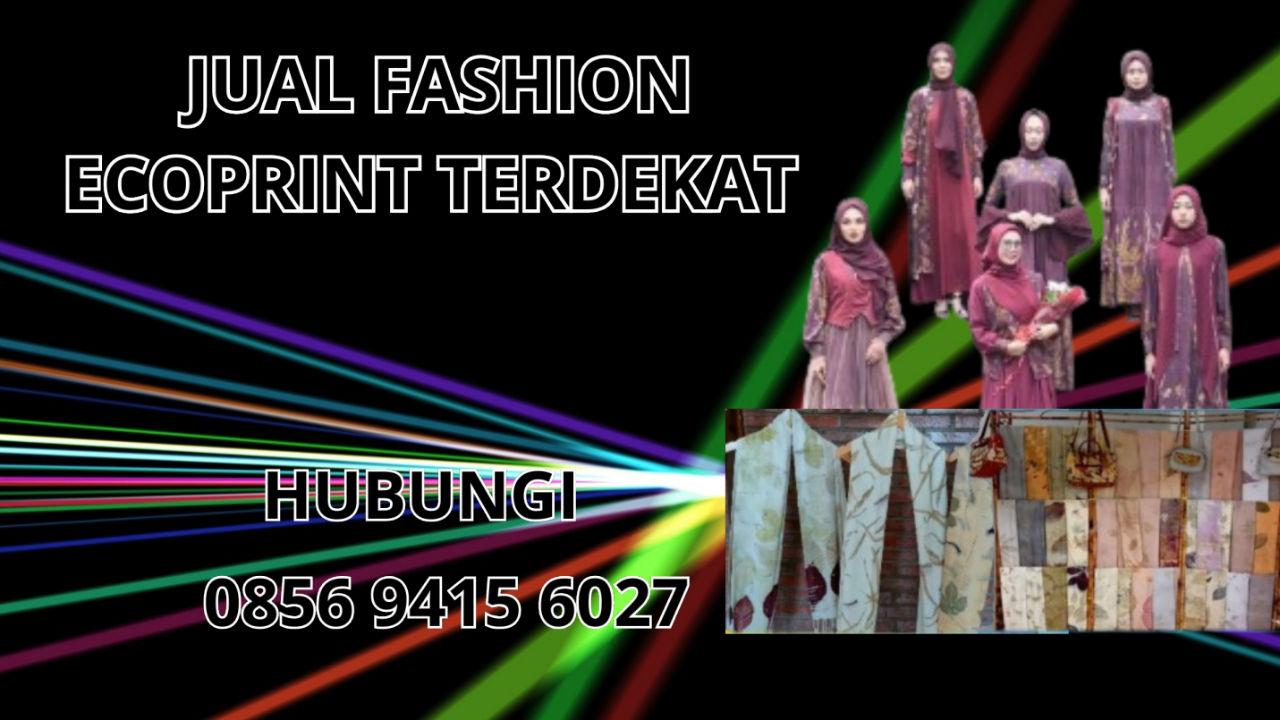 0856-9415-6027 Jual Fashion Ecoprint Terdekat Di Tasikmalaya