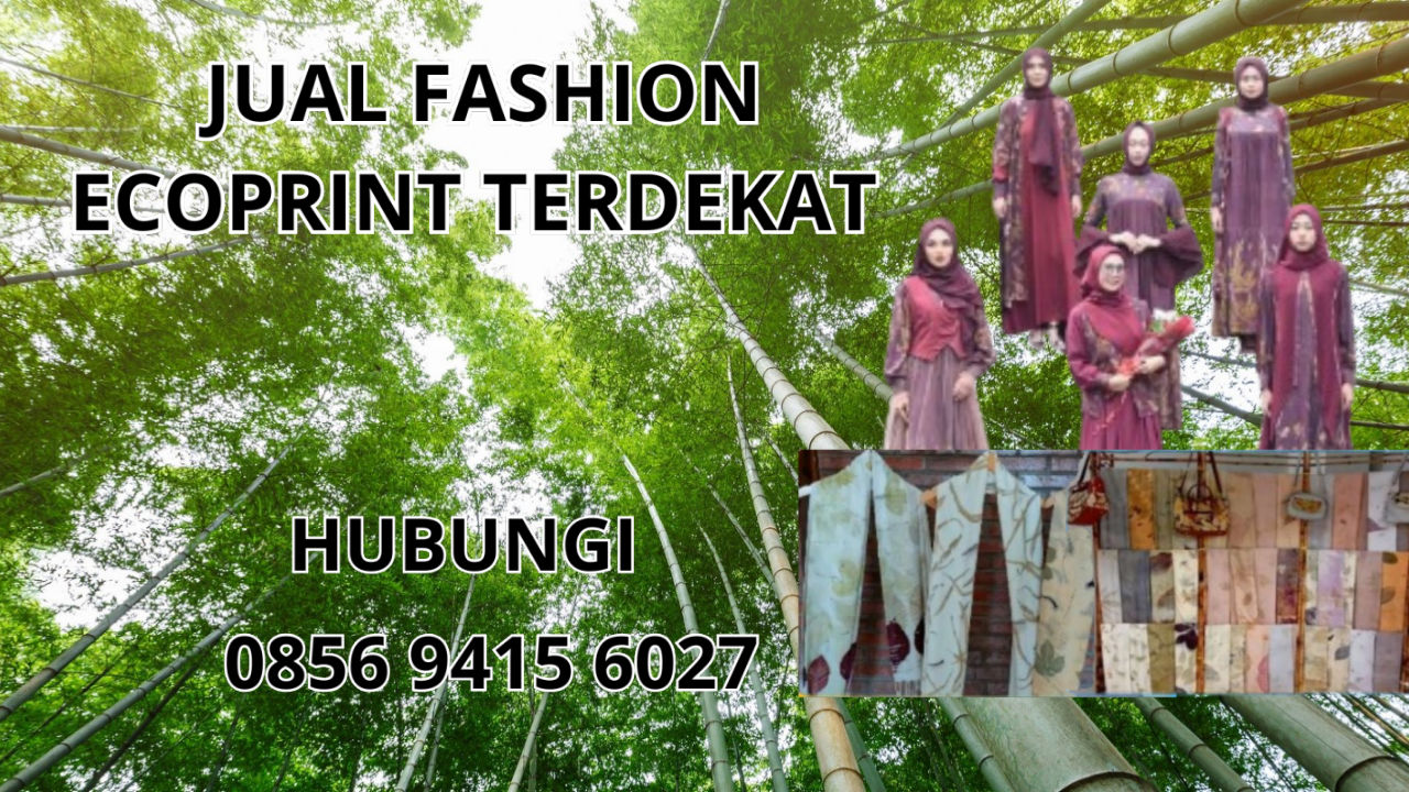 0856-9415-6027 Jual Fashion Ecoprint Terdekat Di Lombok Utara