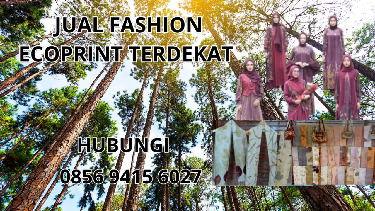 0856-9415-6027 Jual Fashion Ecoprint Terdekat Di Karang Asem