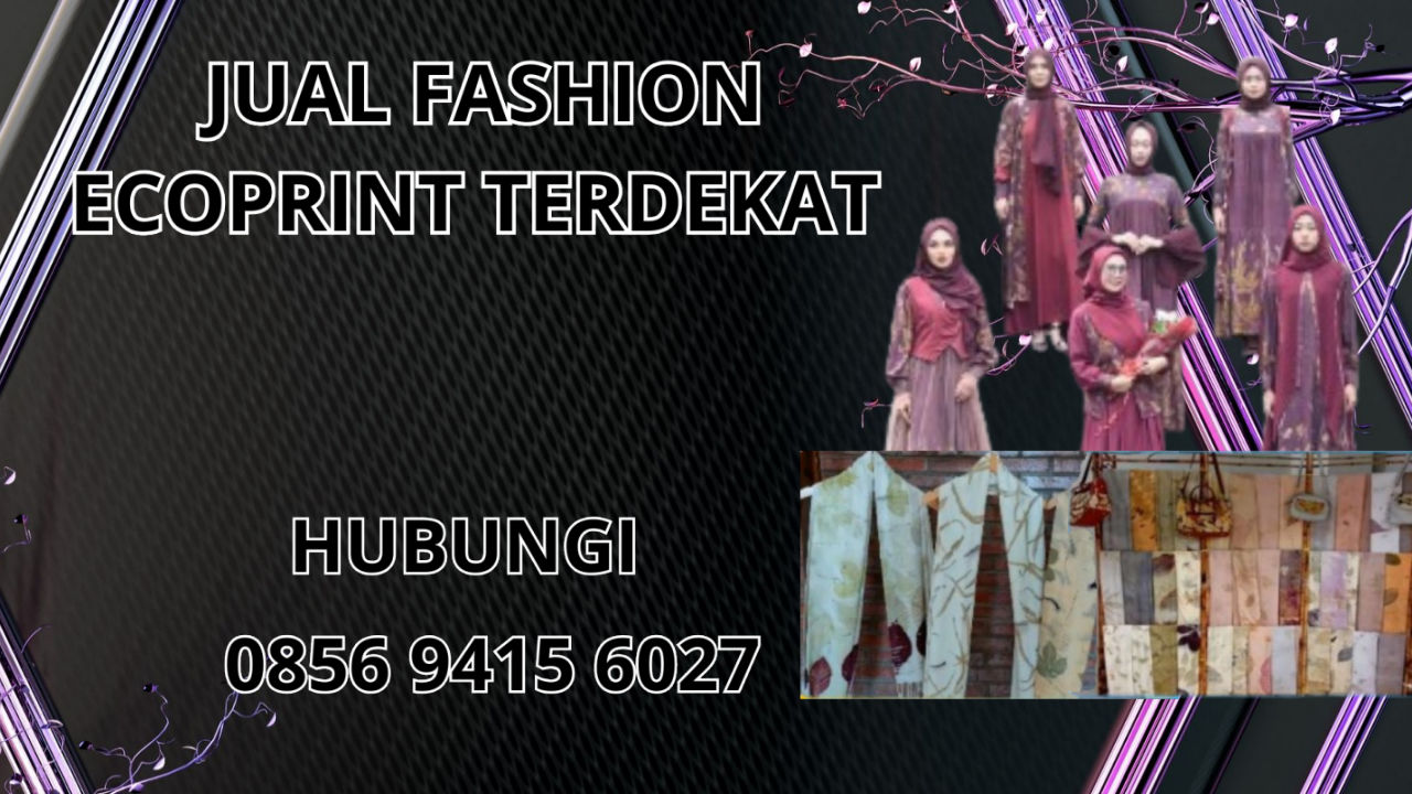 0856-9415-6027 Jual Baju Ecoprint Terdekat Di Sumba Barat