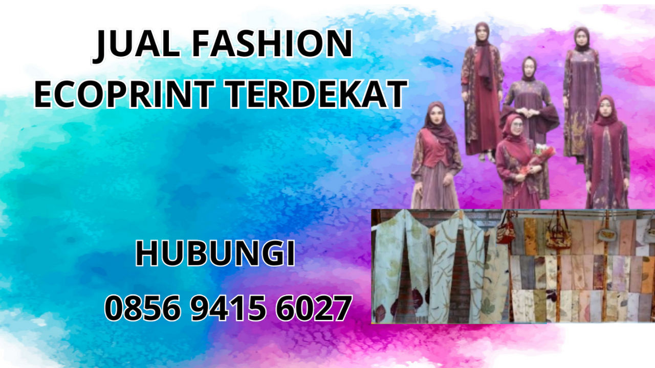 0856-9415-6027 Jual Fashion Ecoprint Terdekat Di Gunung Kidul