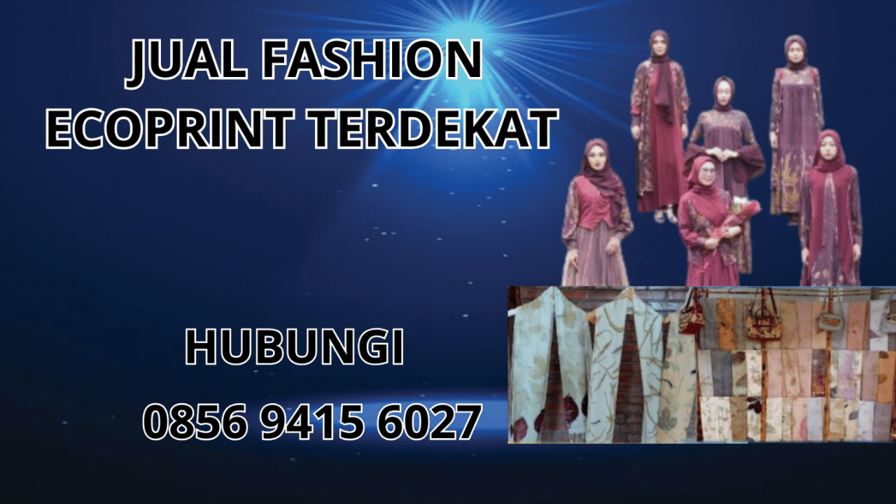 0856-9415-6027 Jual Fashion Ecoprint Terdekat Di Karanganyar