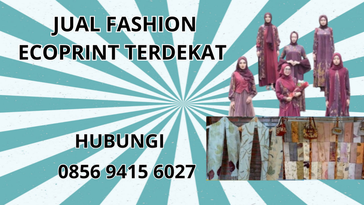 0856-9415-6027 Jual Fashion Ecoprint Terdekat Di Kediri
