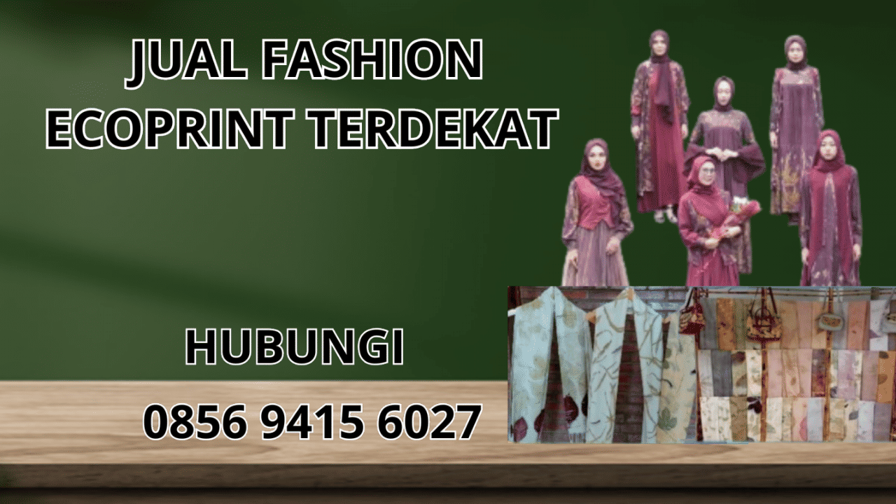 0856-9415-6027 Jual Fashion Ecoprint Terdekat Di Barito Kuala