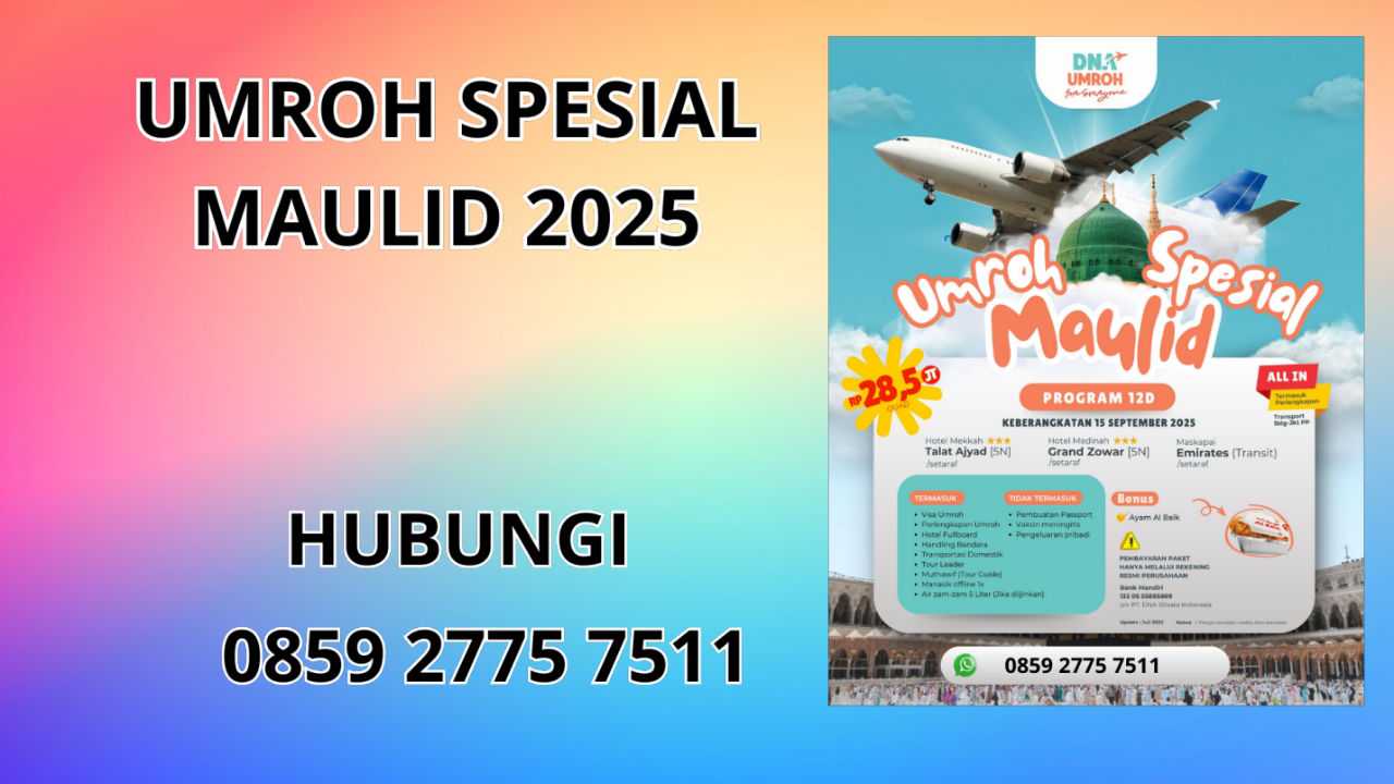 0859-2775-7511 Umroh Spesial Maulid 2025 Di Nunukan