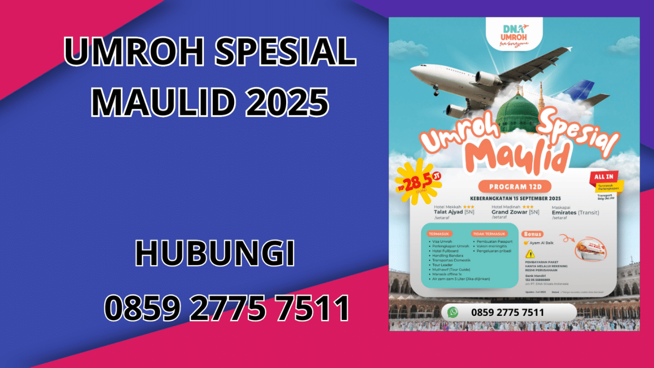 0859-2775-7511 Umroh Spesial Maulid 2025 Terbaru Di Magetan