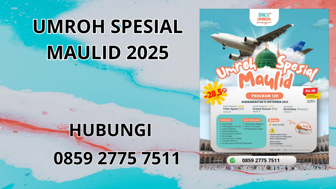 0859-2775-7511 Umroh Spesial Maulid 2025 Terbaru Di Tarakan