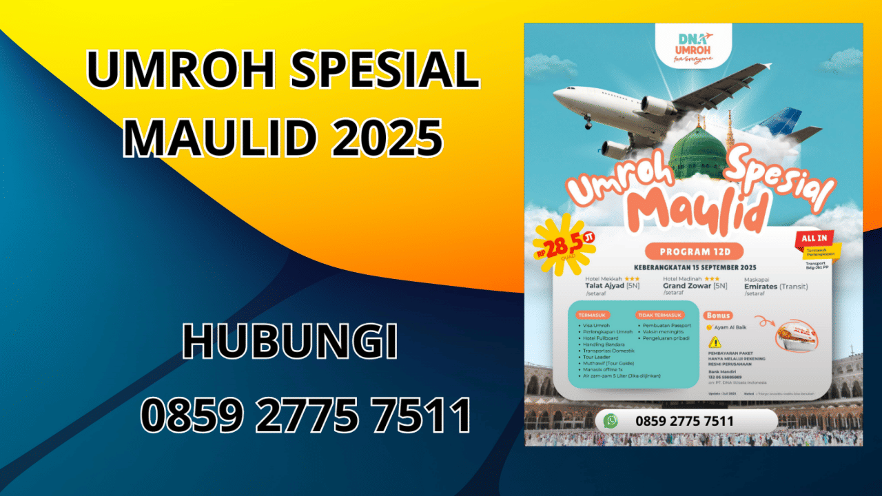 0859-2775-7511 Umroh Spesial Maulid 2025 Terbaru Di Pandeglang