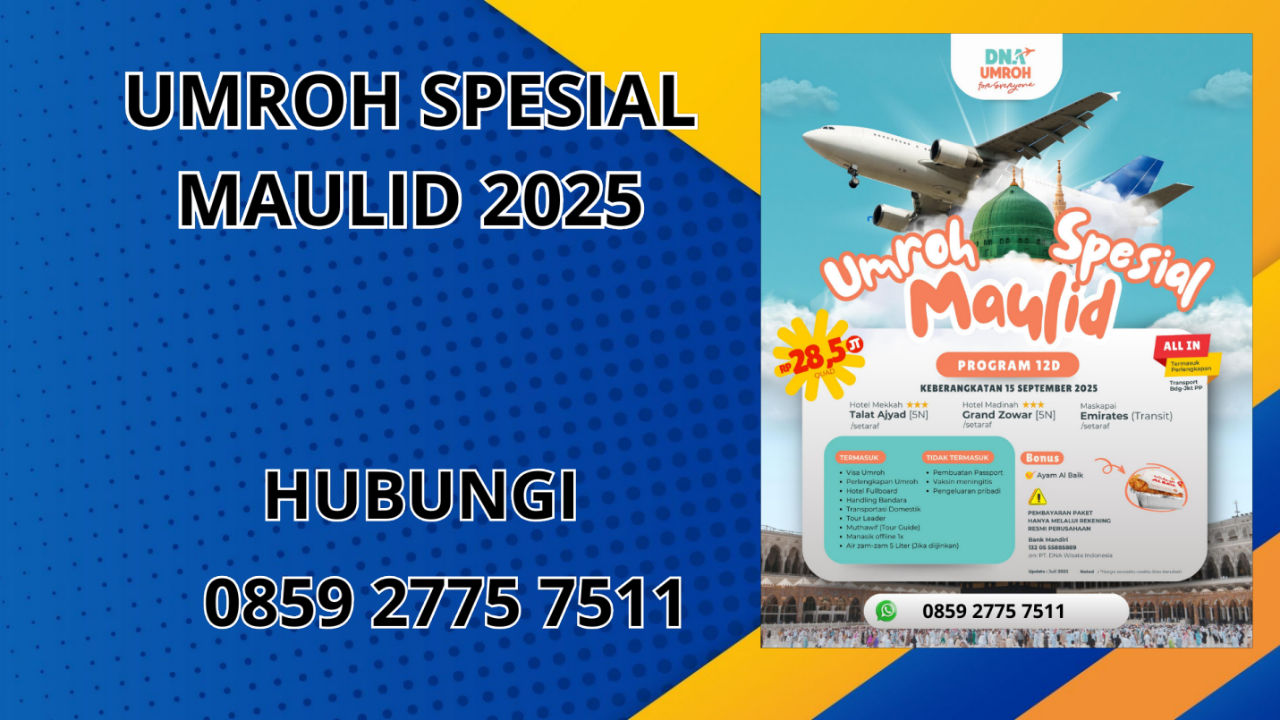 0859-2775-7511 Umroh Spesial Maulid 2025 Terbaru Di Lamongan