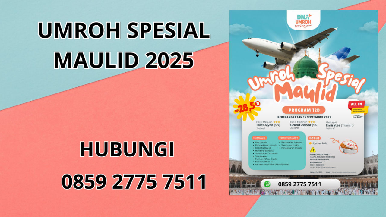 0859-2775-7511 Umroh Spesial Maulid 2025 Di Bontang