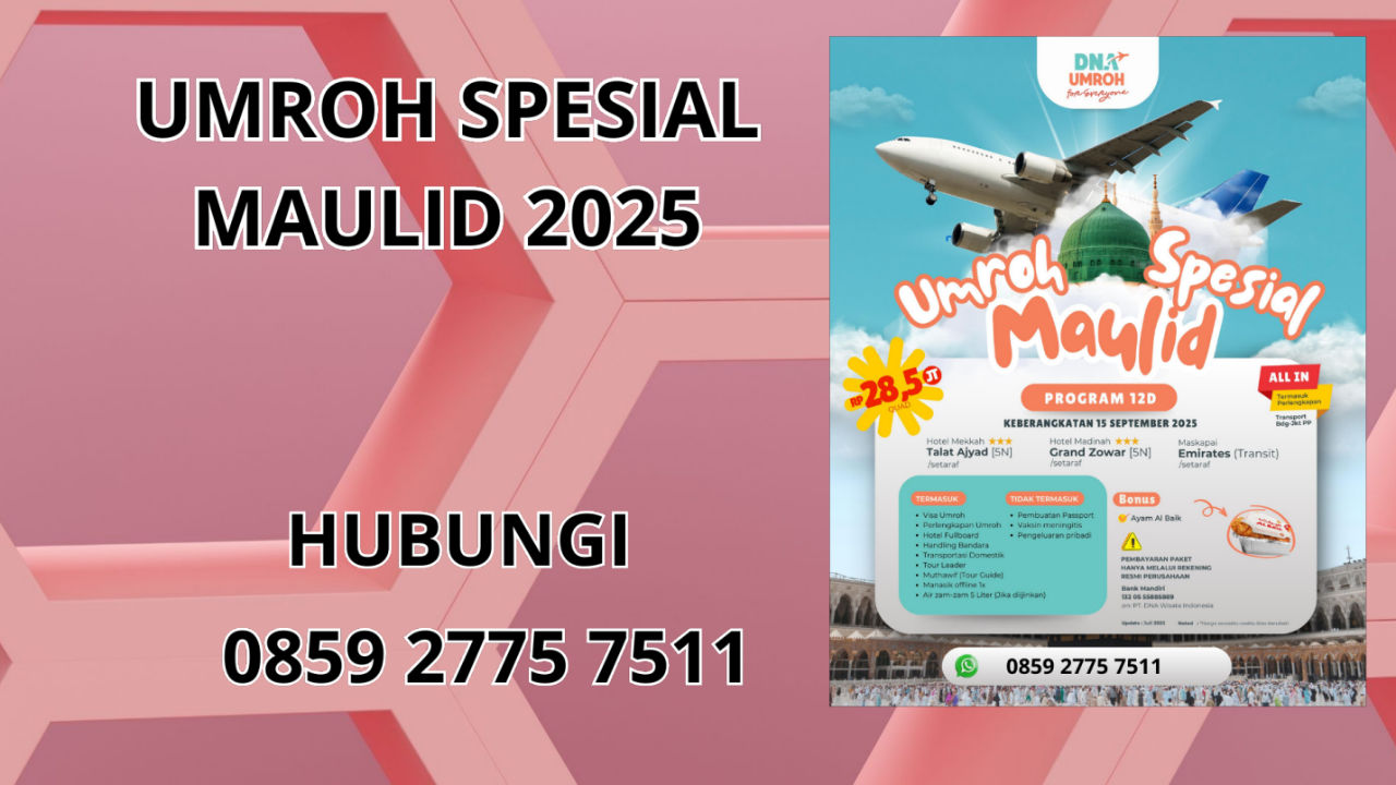 0859-2775-7511 Umroh Spesial Maulid 2025 Di Muara Enim