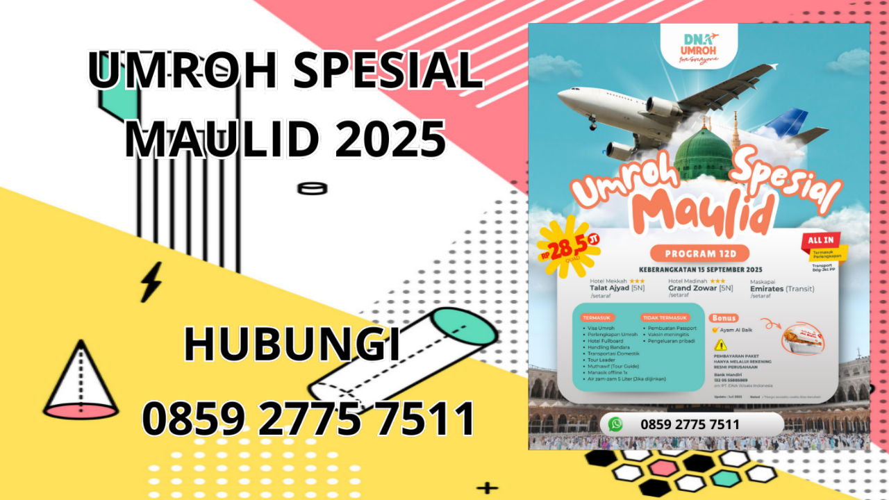 0859-2775-7511 Umroh Spesial Maulid 2025 Terbaru Di Asahan