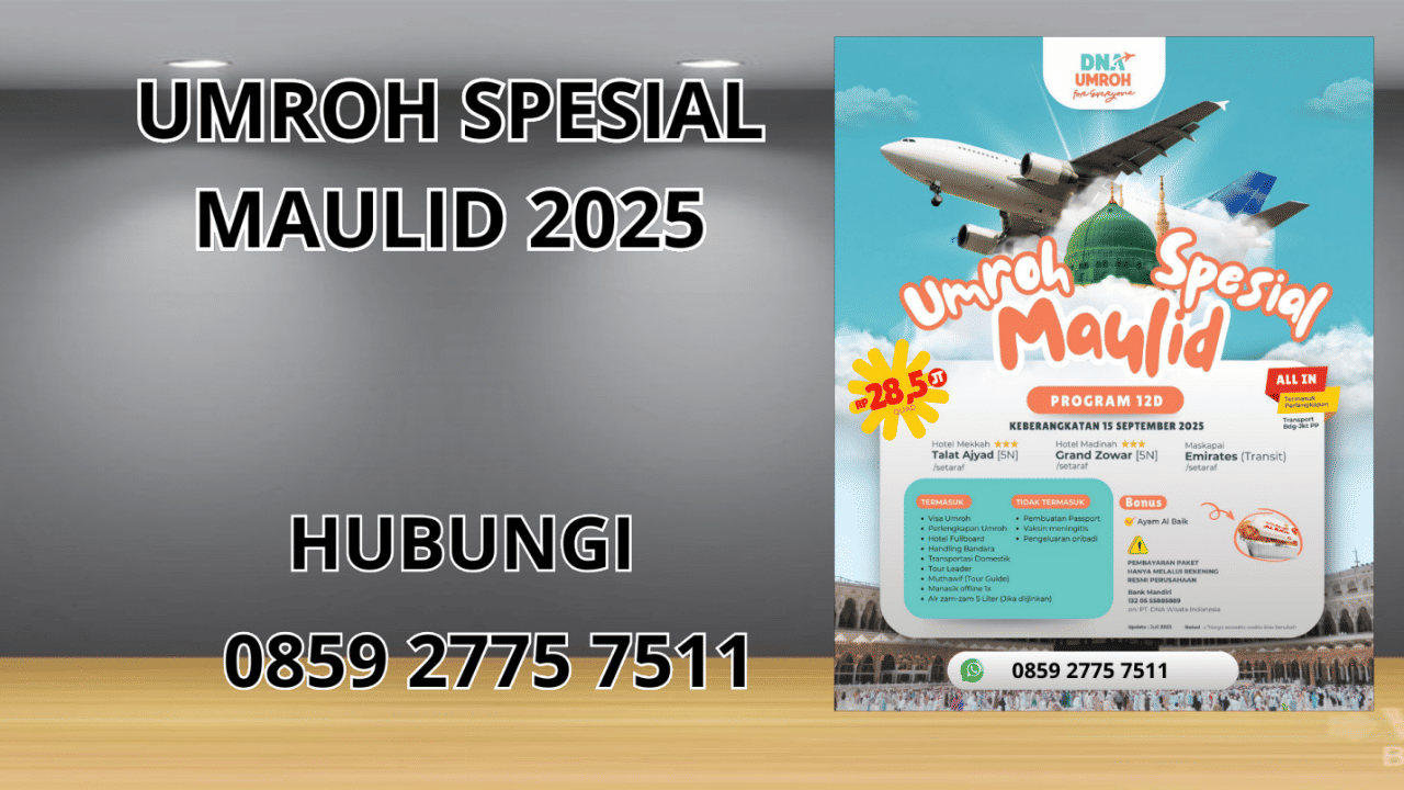 0859-2775-7511 Umroh Spesial Maulid 2025 Di Mamberamo Tengah