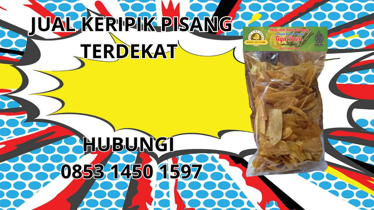 0853-1450-1597 Jual Keripik Pisang Terdekat Di Lombok Tengah