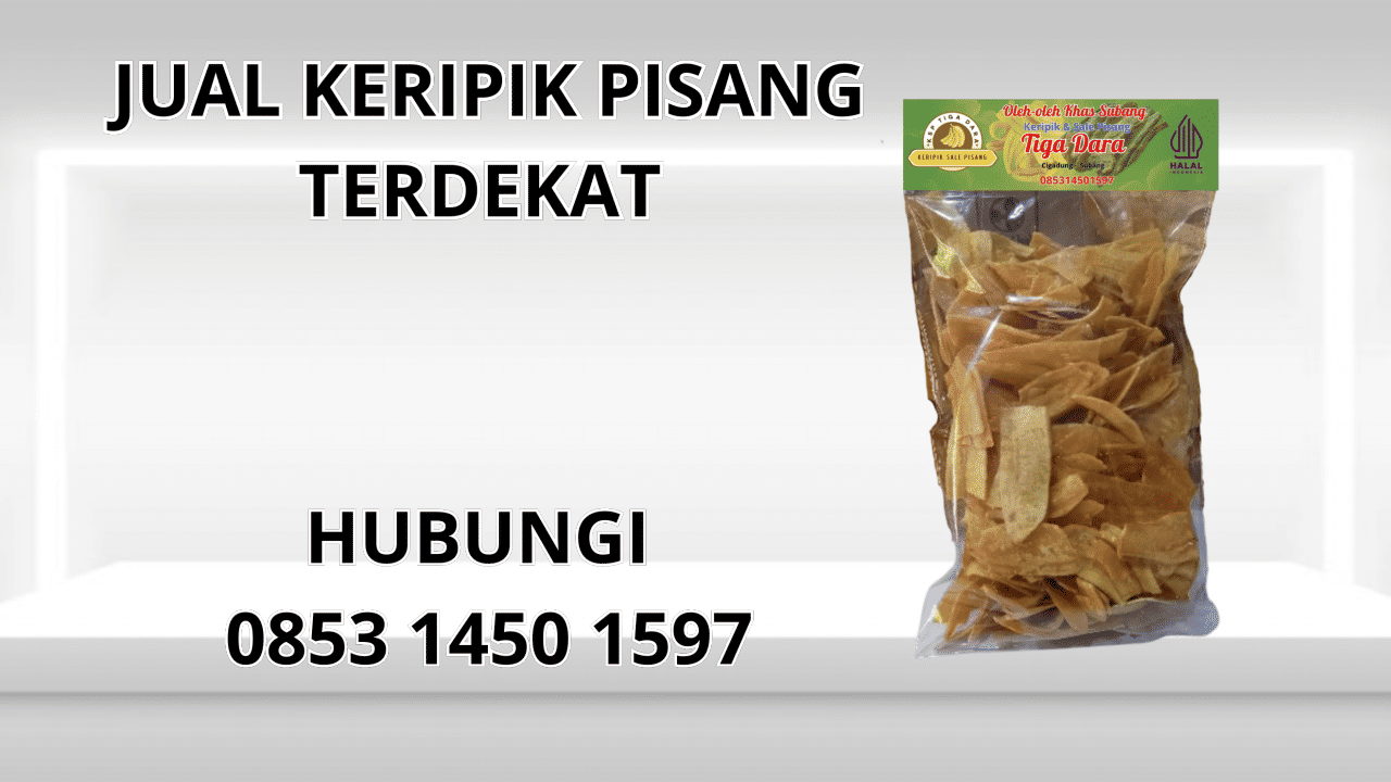 0853-1450-1597 Jual Keripik Pisang Terdekat Di Maluku Tenggara