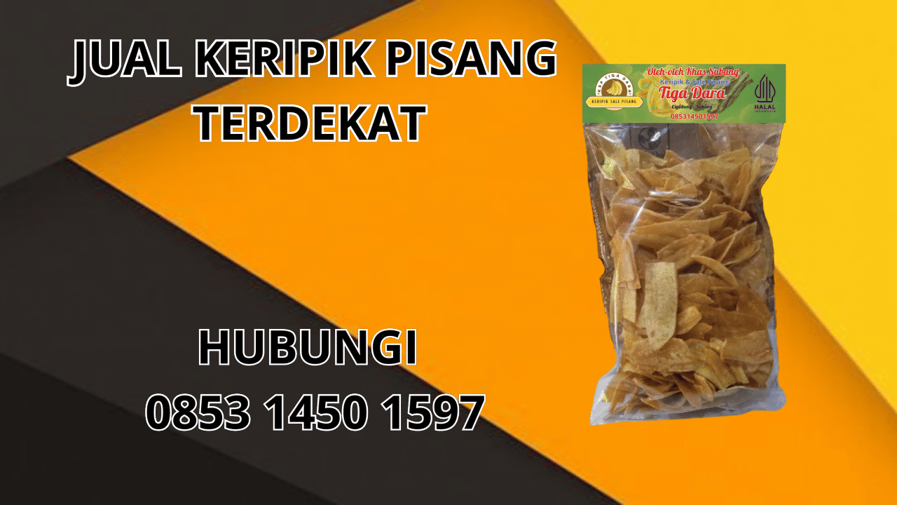 0853-1450-1597 Jual Keripik Pisang Terdekat Di Sorong Selatan