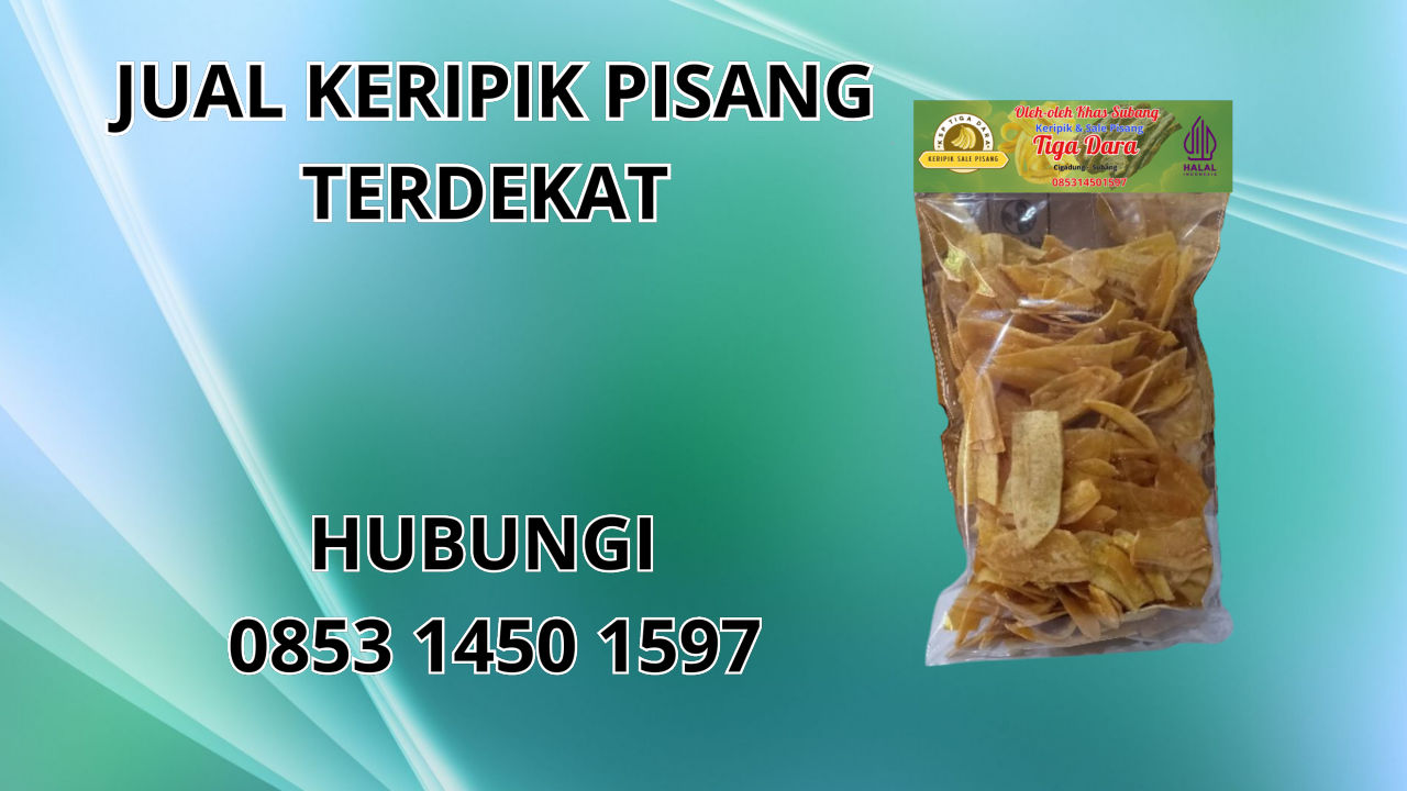 0853-1450-1597 Jual Keripik Pisang Terdekat Di Maluku Barat Daya